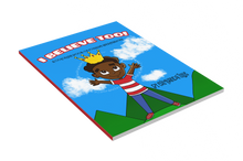 Load image into Gallery viewer, I Believe Too: A Coloring Book of Positive Affirmations