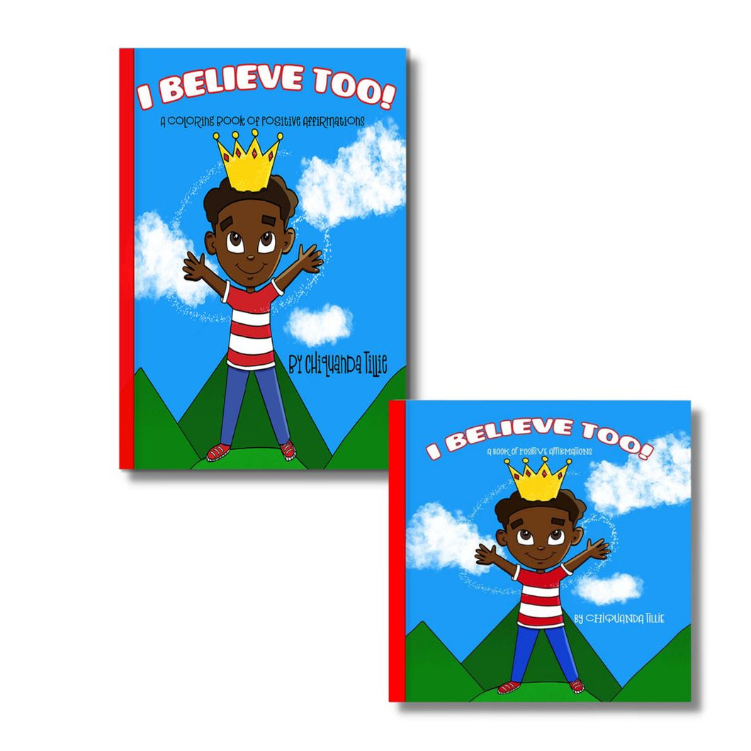 I Believe Too Bundle (Book and Coloring Book)